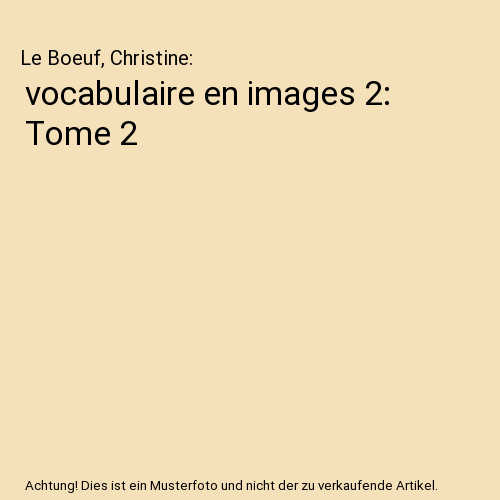 Vocabulaire images tome - vocabulaire, en